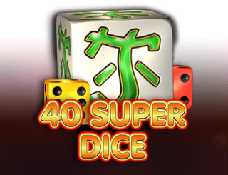 40 Super Dice Online Slot